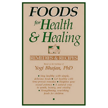 Foods for Health and Healing